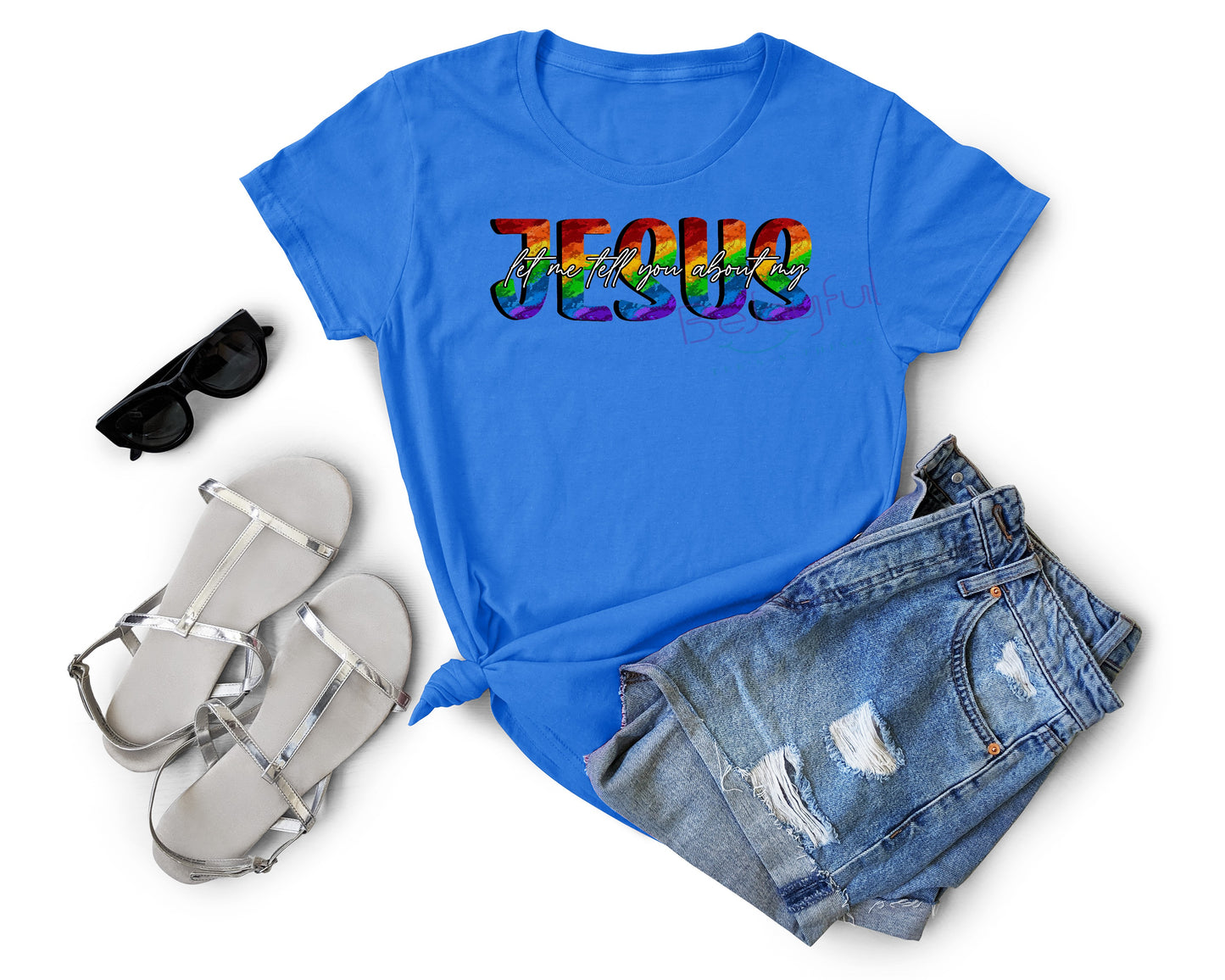 Let Me Tell You About My Jesus T-Shirt