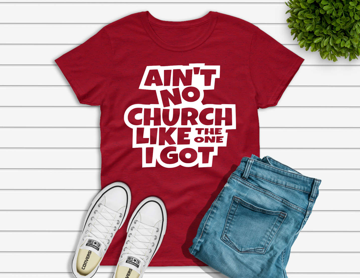 Ain't No Church Like The One I Got
