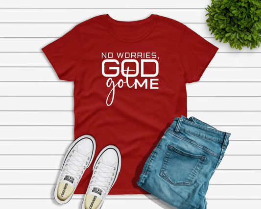 No Worries God Got Me