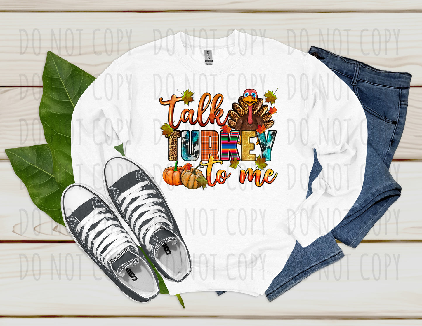 Talk Turkey To Me Sweatshirt