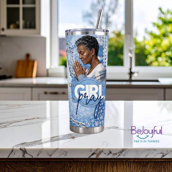 Girl Pray (Seasoned Lady Collection) Tumbler (20 oz.)