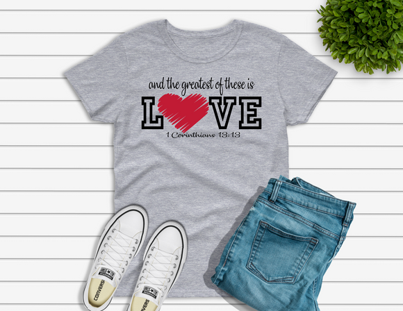 And the Greatest of These is Love Design 1