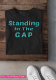 Standing in the GAP (Vinyl Design)