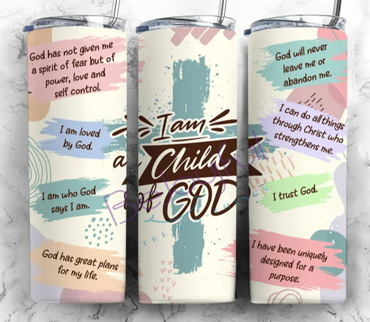 I AM a Child of God Skinny Tumbler (20 oz)