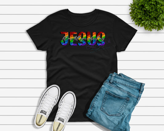 Let Me Tell You About My Jesus T-Shirt