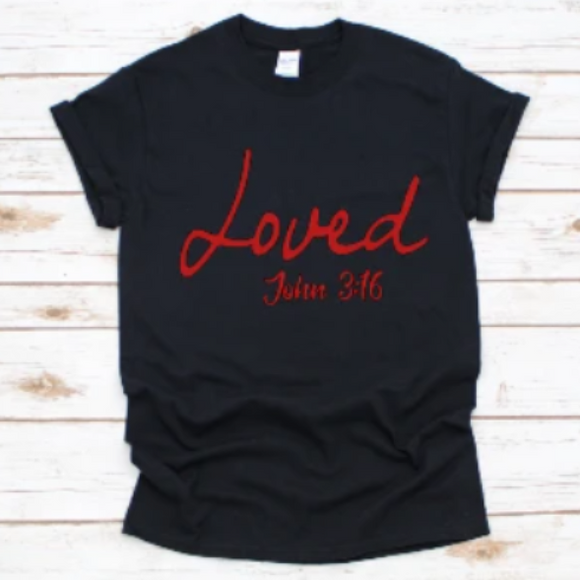Loved John 3:16  (Vinyl Design)
